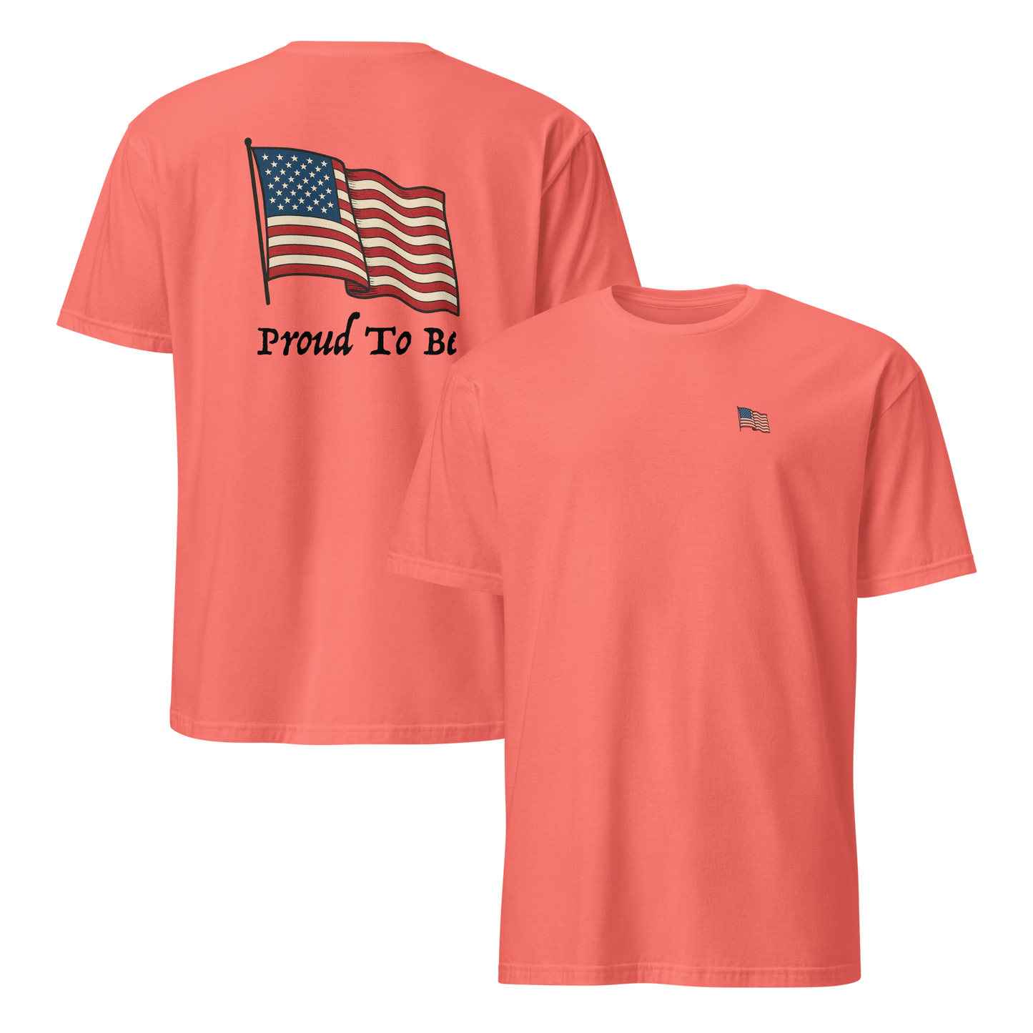 "Proud To Be" American Flag Tee