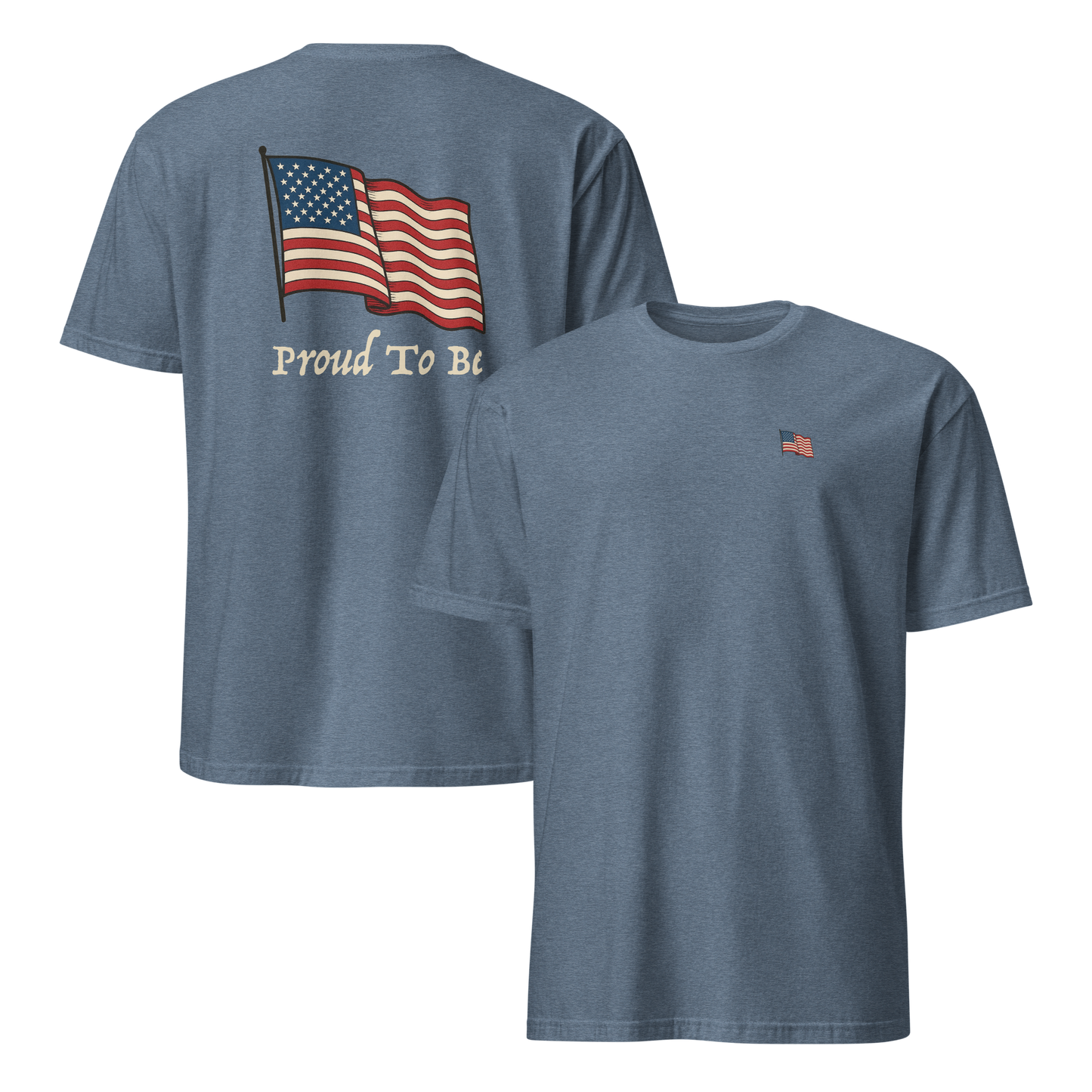 "Proud To Be" American Flag Tee