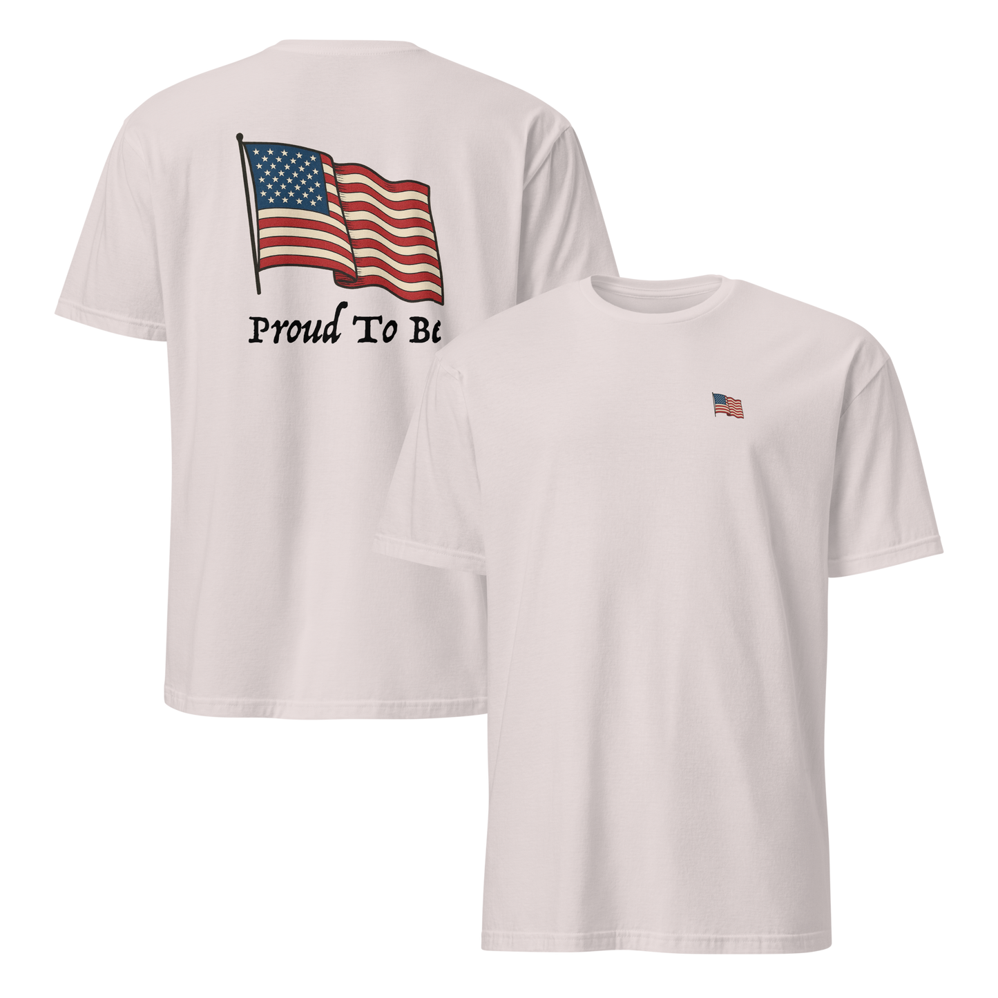 "Proud To Be" American Flag Tee