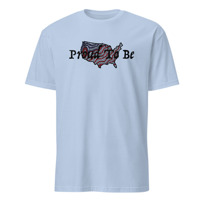 "Proud To Be" USA - T-Shirt