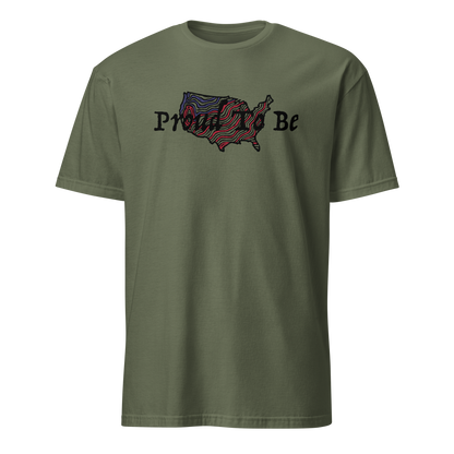 "Proud To Be" USA - T-Shirt