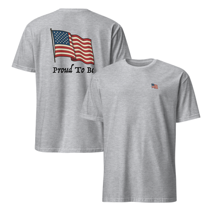 "Proud To Be" American Flag Tee