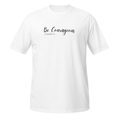Women's "Be Courageous" T-Shirt